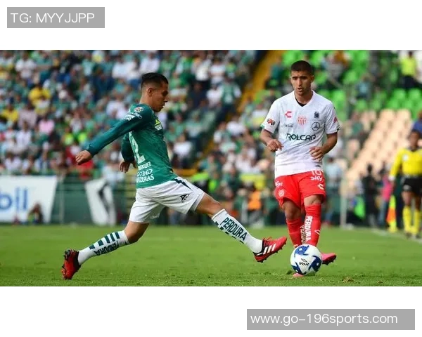 内卡萨与莱昂激战在即谁能在这场对决中笑到最后